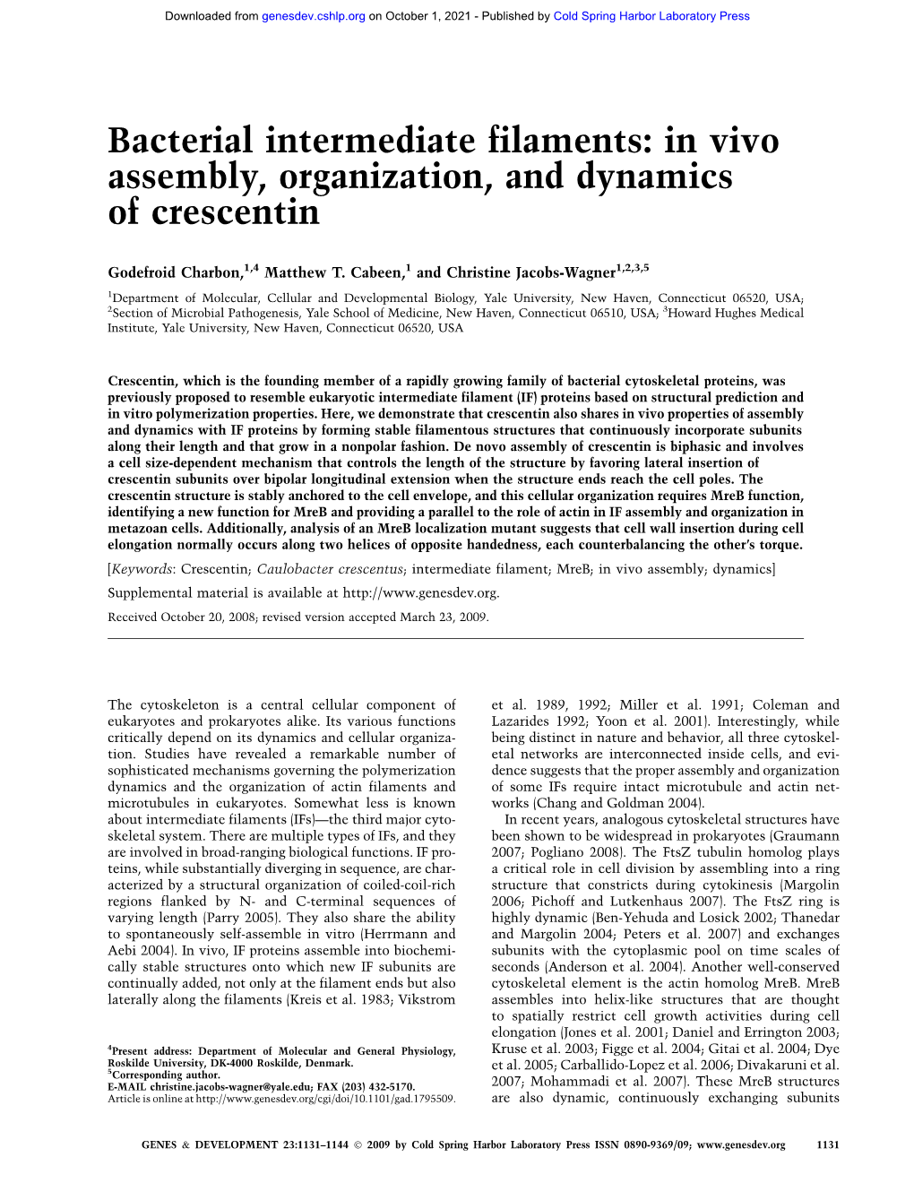 In Vivo Assembly, Organization, and Dynamics of Crescentin