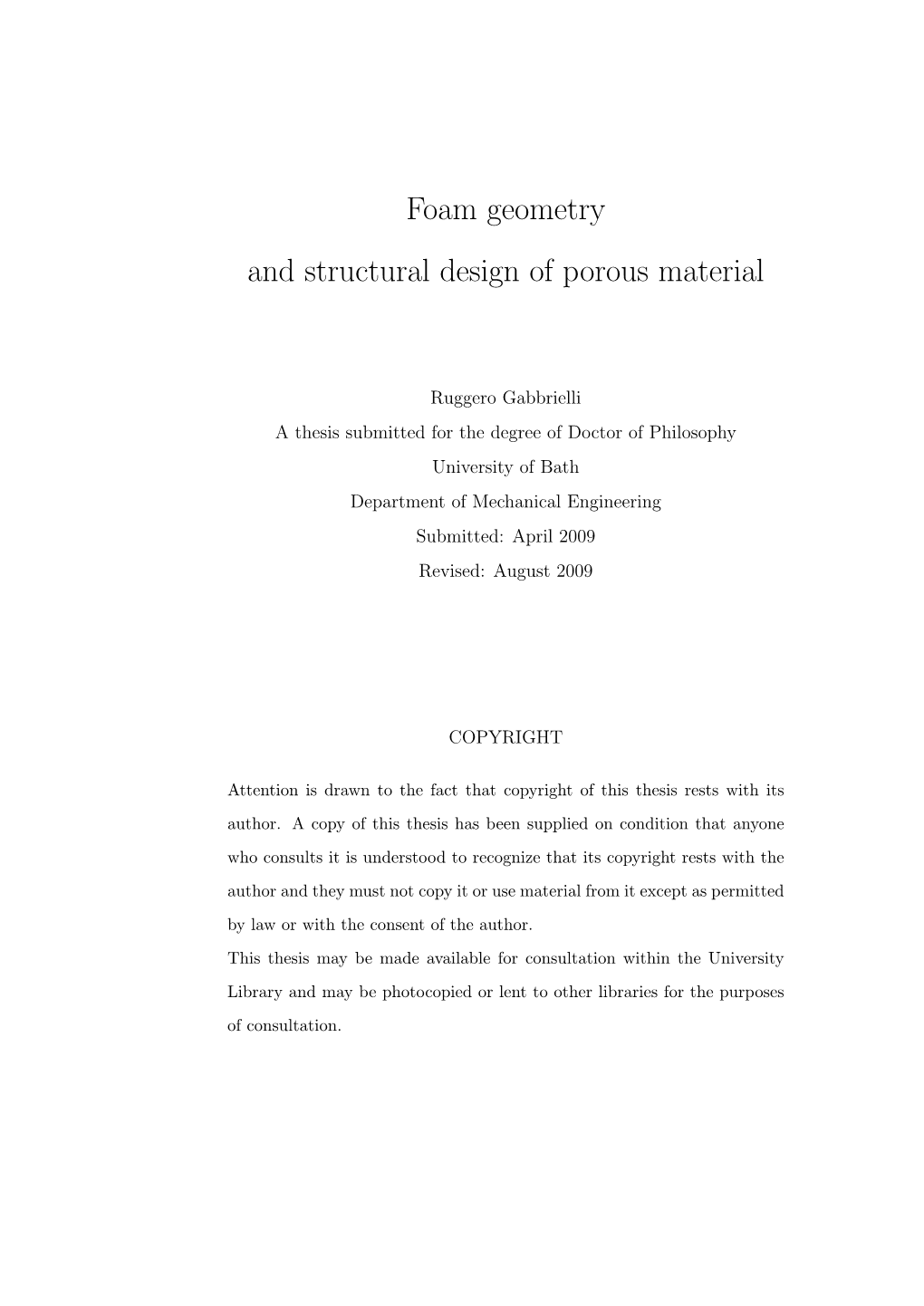 Foam Geometry and Structural Design of Porous Material