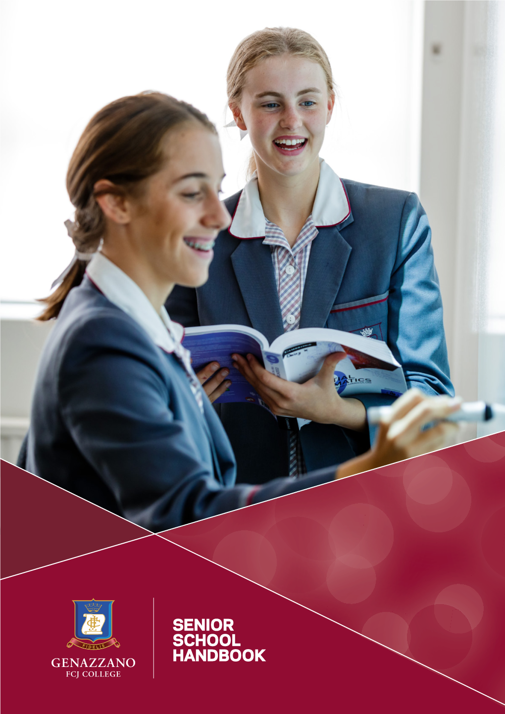 SENIOR SCHOOL HANDBOOK OUR VALUES COURAGE and Contents CONFIDENCE