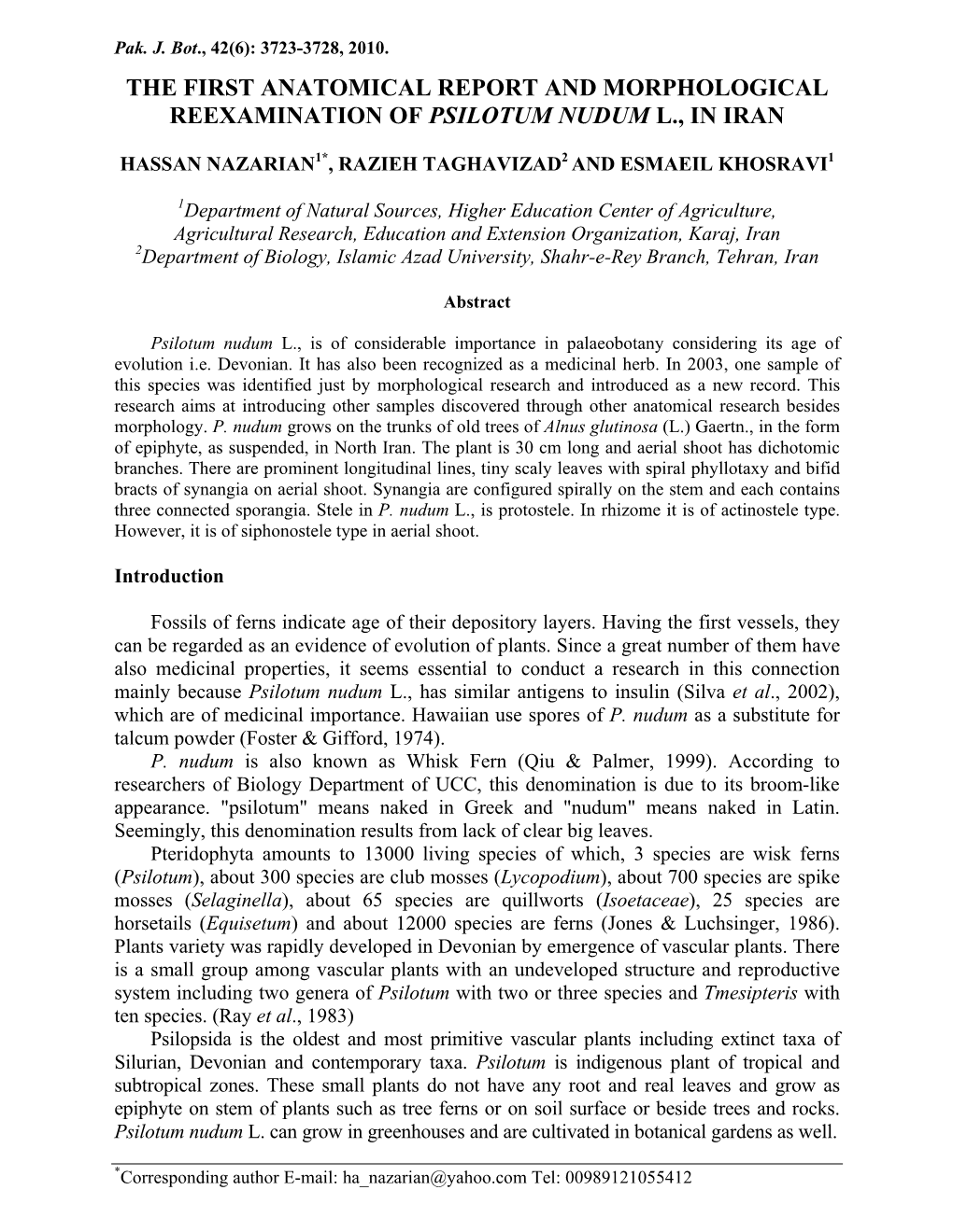 The First Anatomical Report and Morphological Reexamination of Psilotum Nudum L., in Iran