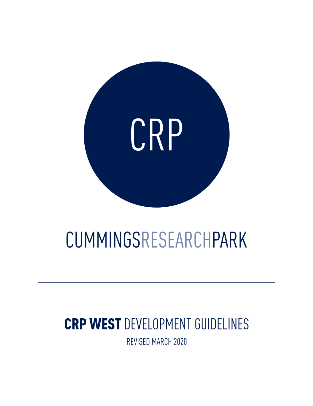 CRP WEST DEVELOPMENT GUIDELINES REVISED MARCH 2020 CRP West Development Guidelines: Table of Contents