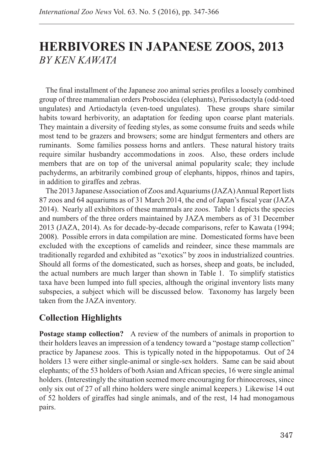Herbivores in Japanese Zoos, 2013 by Ken Kawata