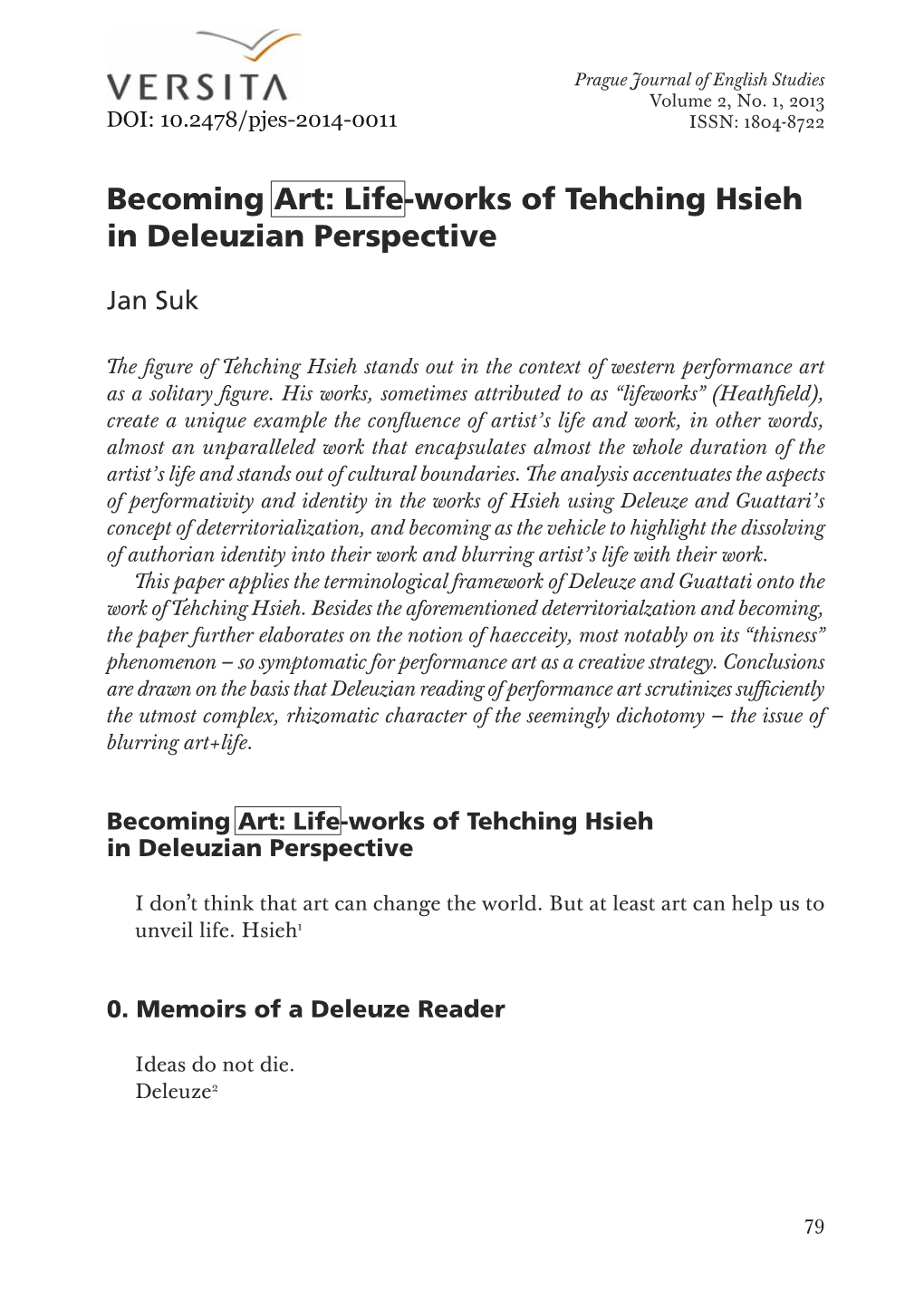 Becoming Art: Life-Works of Tehching Hsieh in Deleuzian Perspective