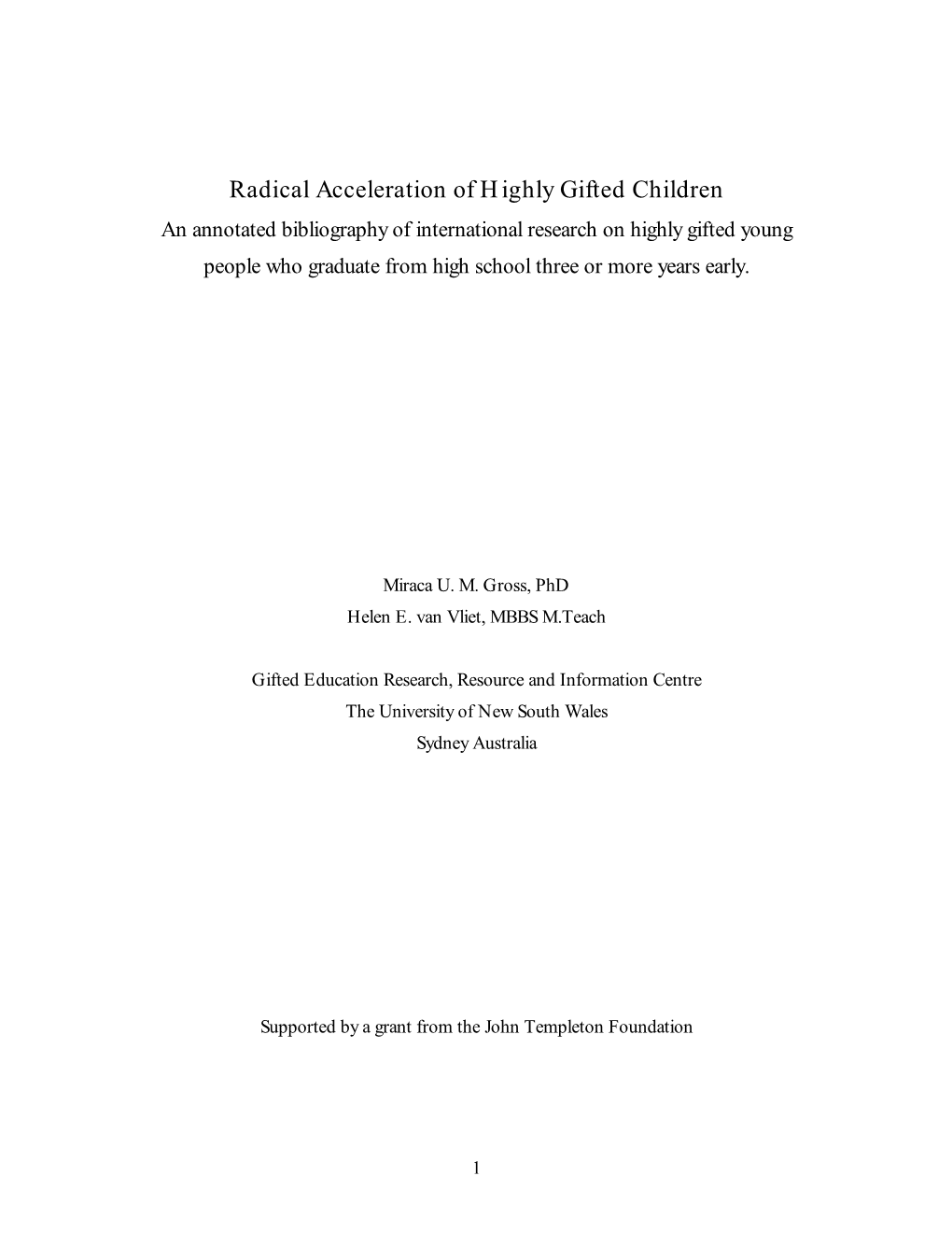 Radical Acceleration of Highly Gifted Children