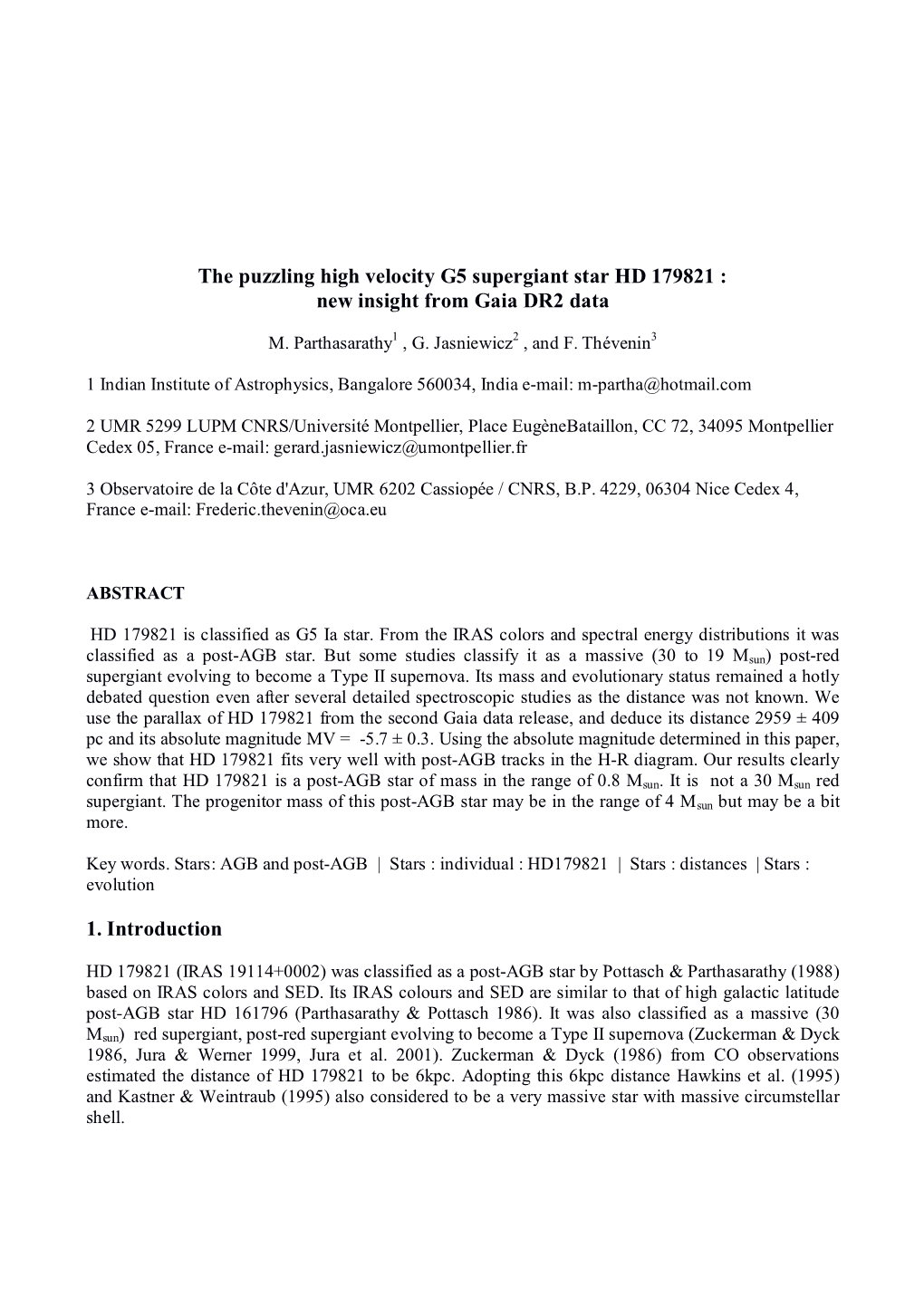 The Puzzling High Velocity G5 Supergiant Star HD 179821 : New Insight from Gaia DR2 Data