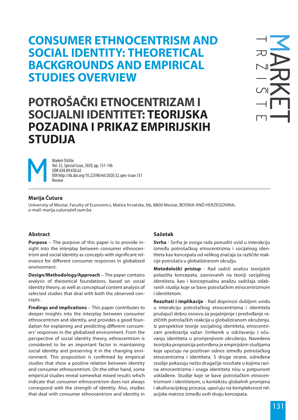 Consumer Ethnocentrism and Social Identity: Theoretical