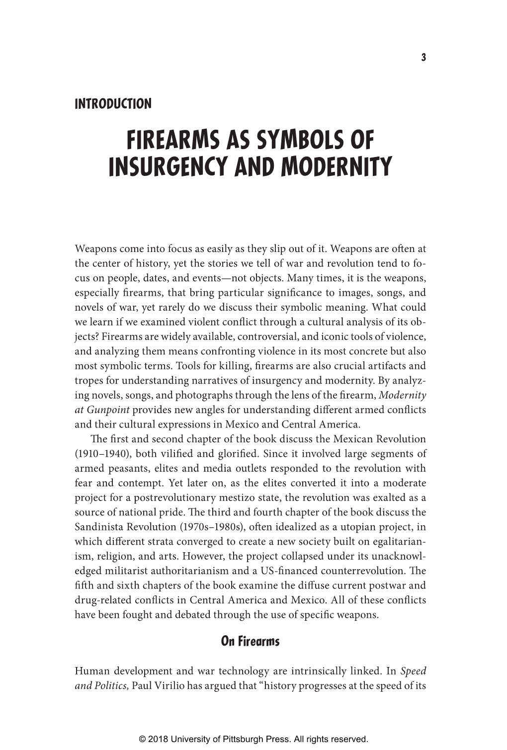 Firearms As Symbols of Insurgency and Modernity