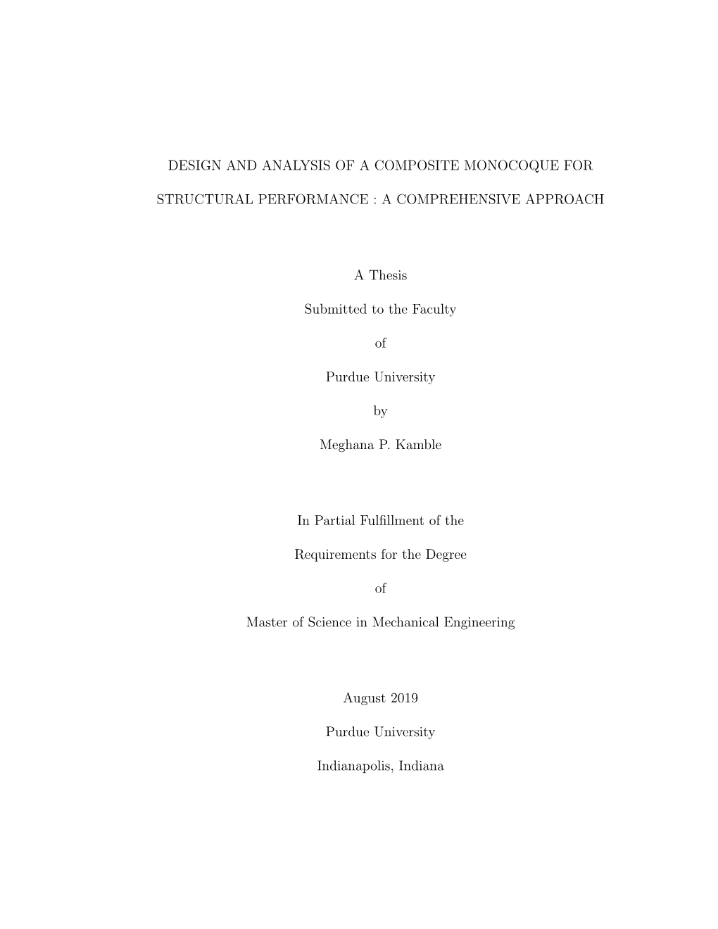 DESIGN and ANALYSIS of a COMPOSITE MONOCOQUE for STRUCTURAL PERFORMANCE : a COMPREHENSIVE APPROACH a Thesis Submitted to The