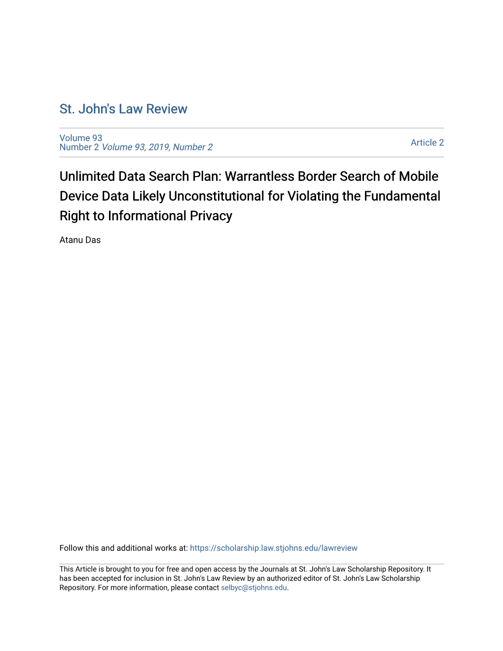 Unlimited Data Search Plan: Warrantless Border Search of Mobile Device Data Likely Unconstitutional for Violating the Fundamental Right to Informational Privacy