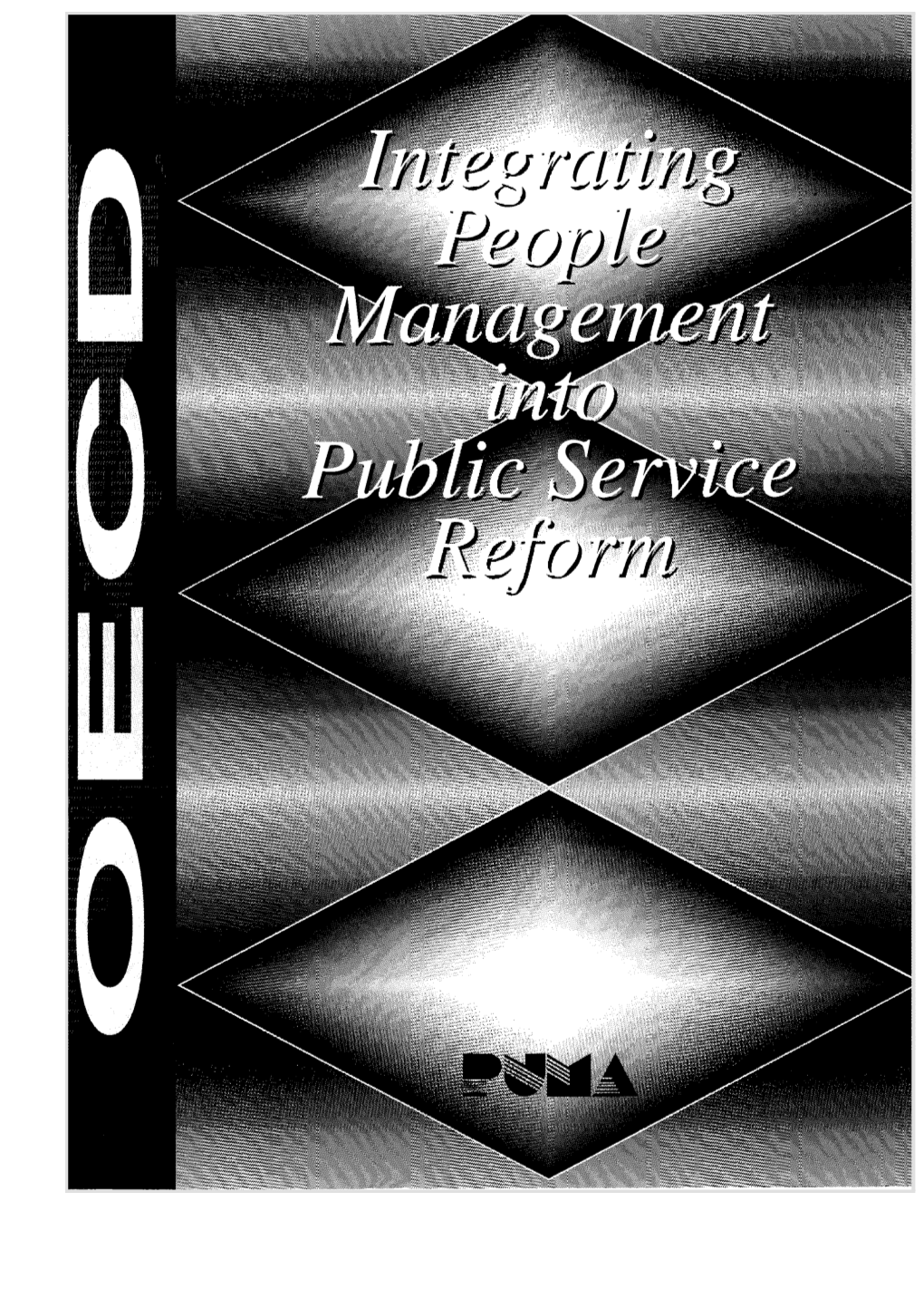 Integrating People Management Into Public Service Reform