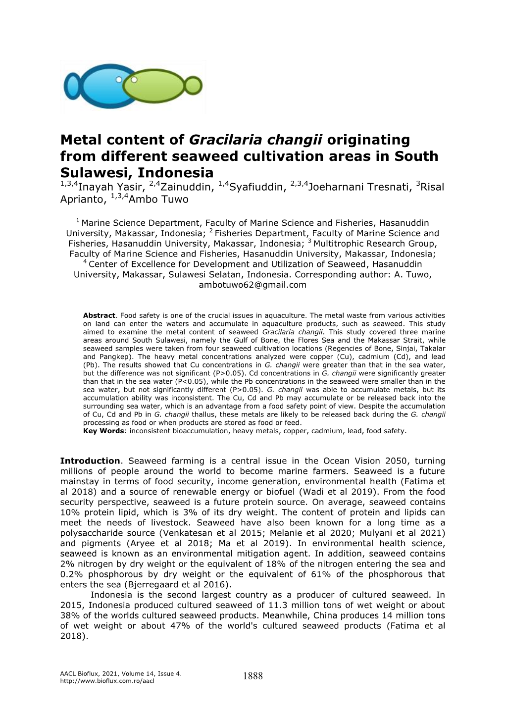 Metal Content of Gracilaria Changii Originating from Different Seaweed