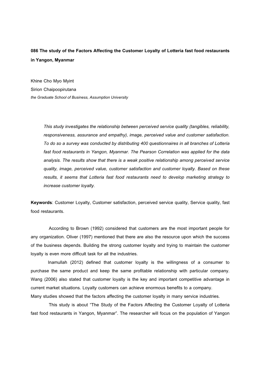 086 the Study of the Factors Affecting the Customer Loyalty of Lotteria Fast Food Restaurants in Yangon, Myanmar Khine Cho Myo M