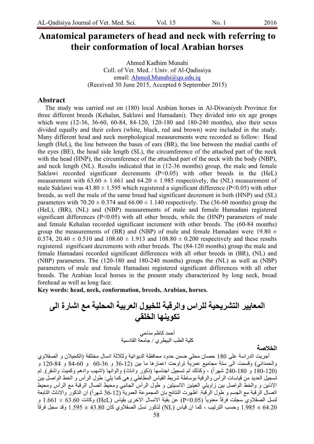 Anatomical Parameters of Head and Neck with Referring to Their Conformation of Local Arabian Horses