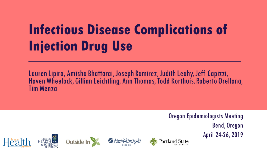 Infectious Disease Complications of Injection Drug Use