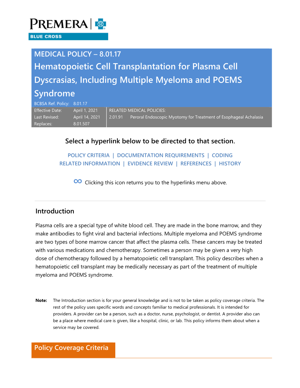 8.01.17 Hematopoietic Cell Transplantation for Plasma Cell Dyscrasias, Including Multiple Myeloma and POEMS Syndrome BCBSA Ref