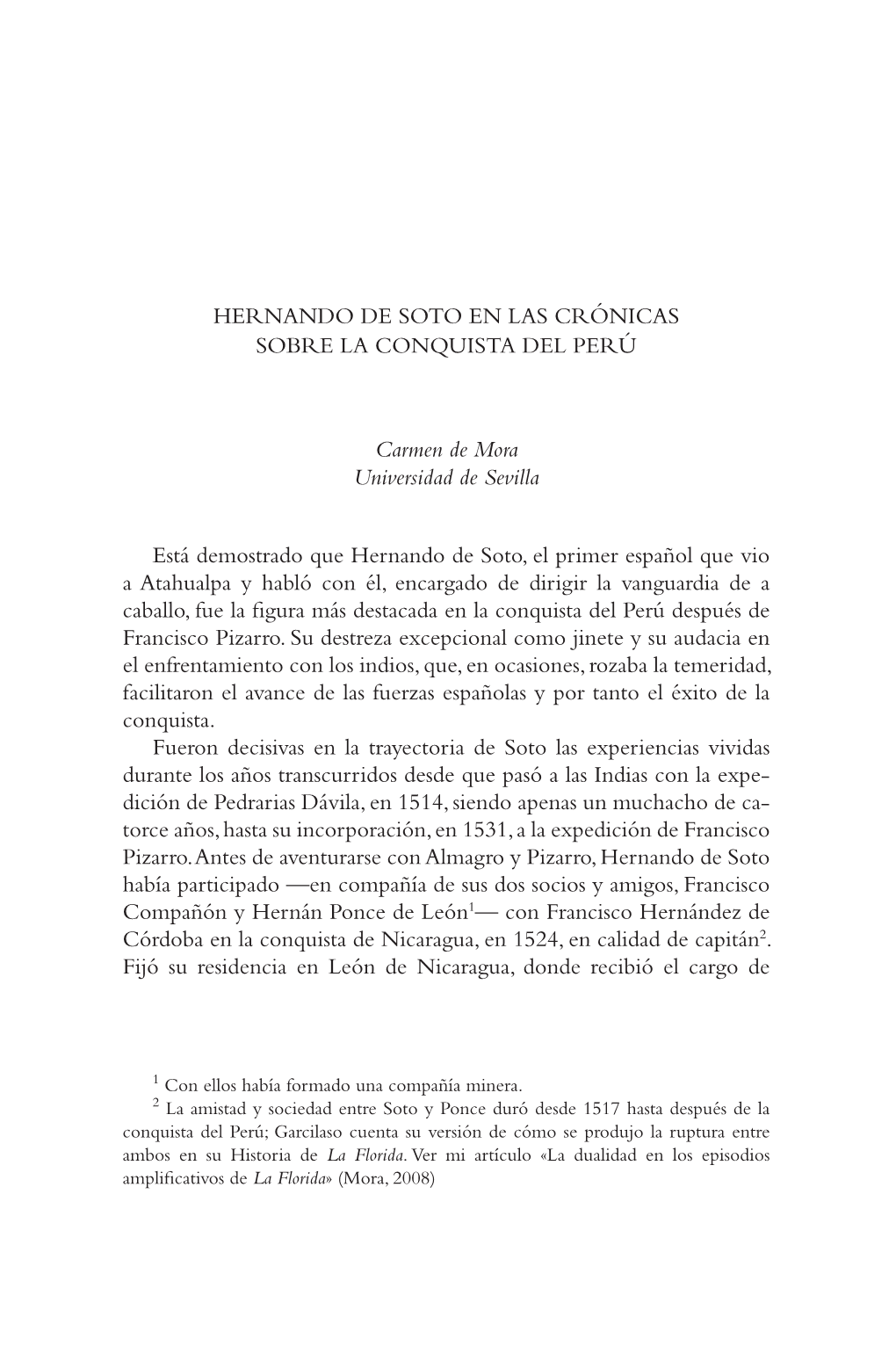 Hernando De Soto En Las Crónicas Sobre La Conquista Del Perú Carmen De Mora Universidad De Sevilla Está Demostrado Que Hernan