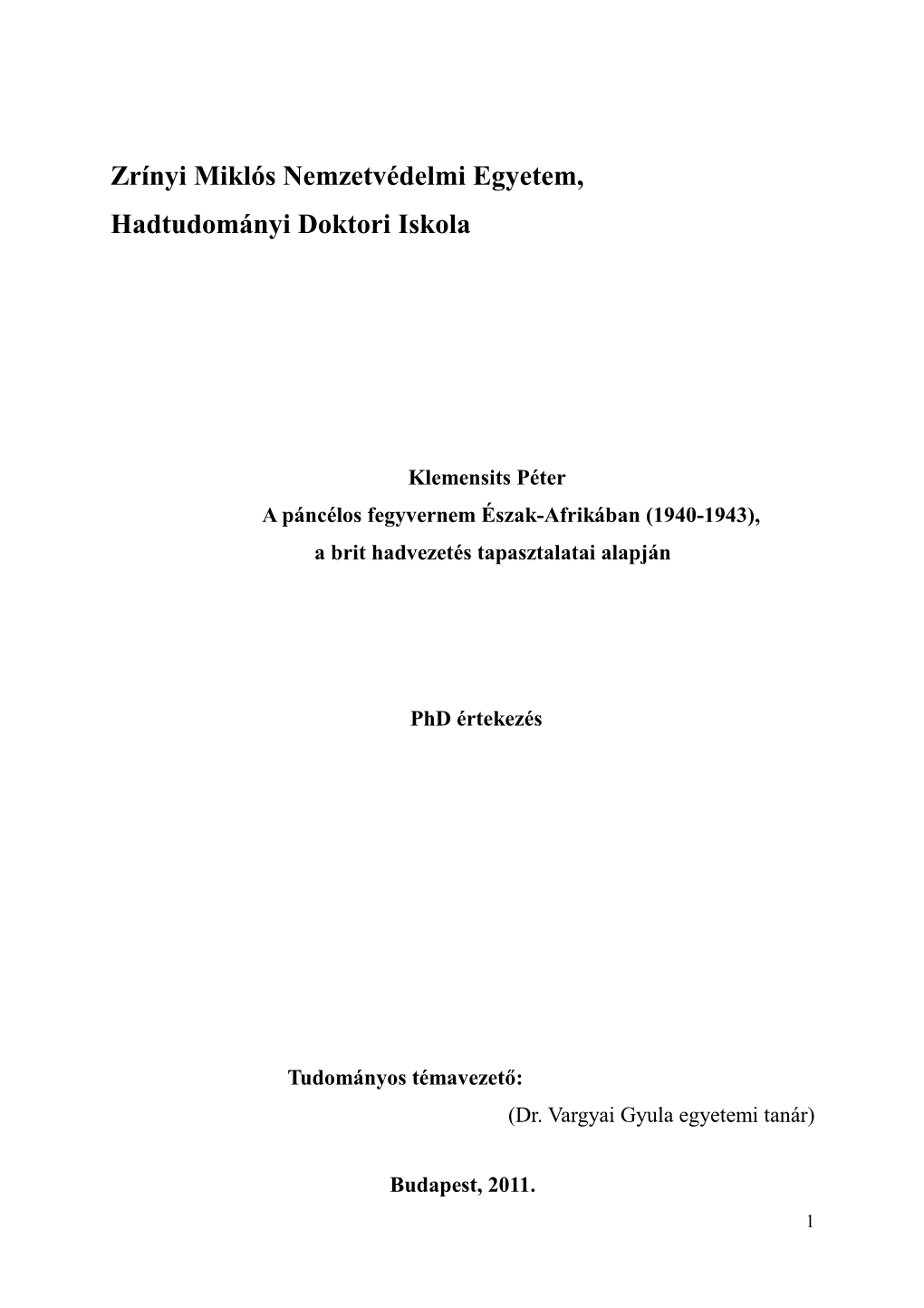 Zrínyi Miklós Nemzetvédelmi Egyetem, Hadtudományi Doktori Iskola