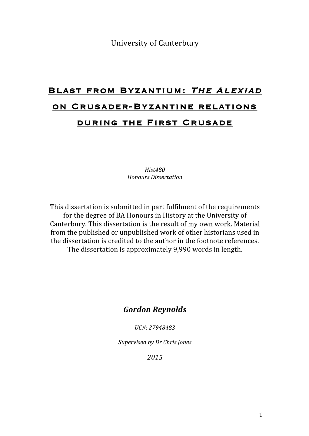 The Alexiad on Crusader-Byzantine Relations During the First Crusade