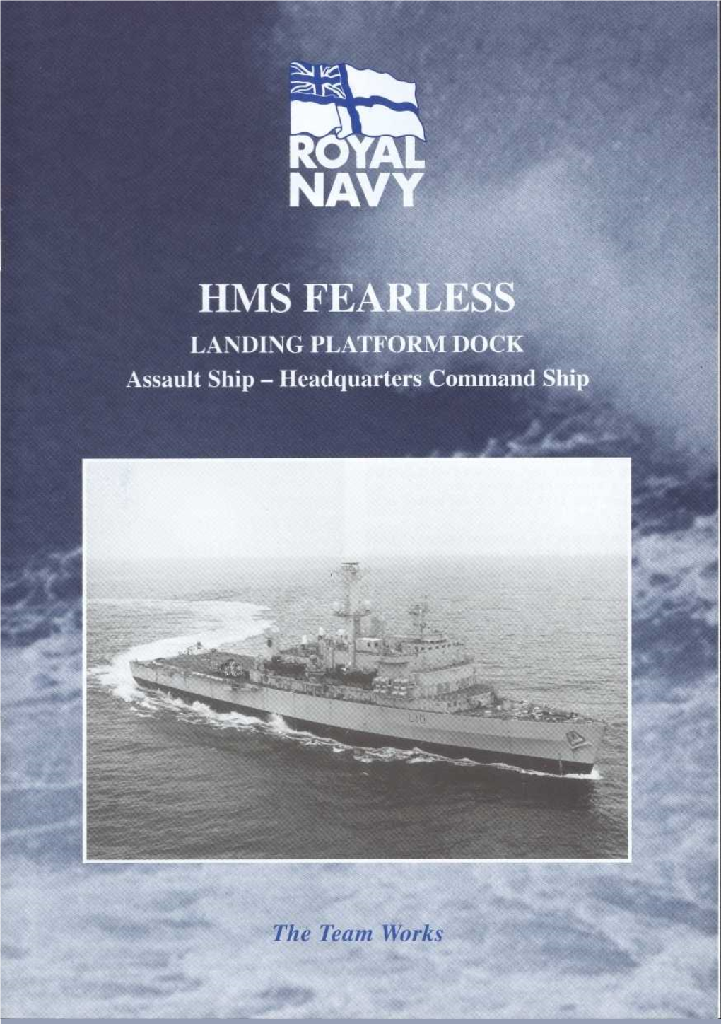 HMS Fearless Has Served Throughout The