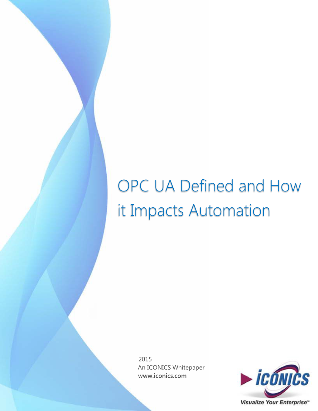 OPC UA Defined and How It Impacts Automation
