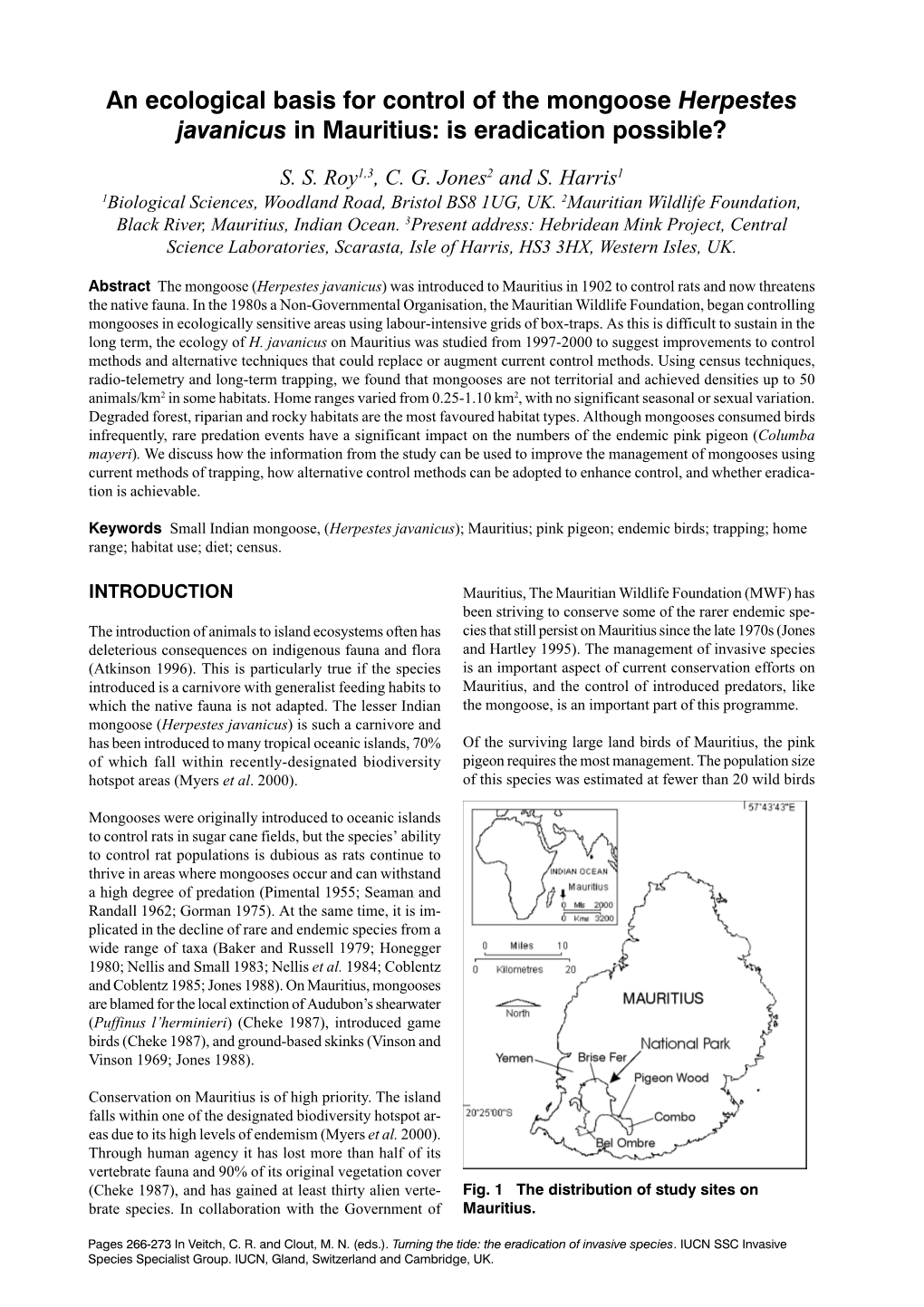 An Ecological Basis for Control of Mongoose Herpestes Javanicus