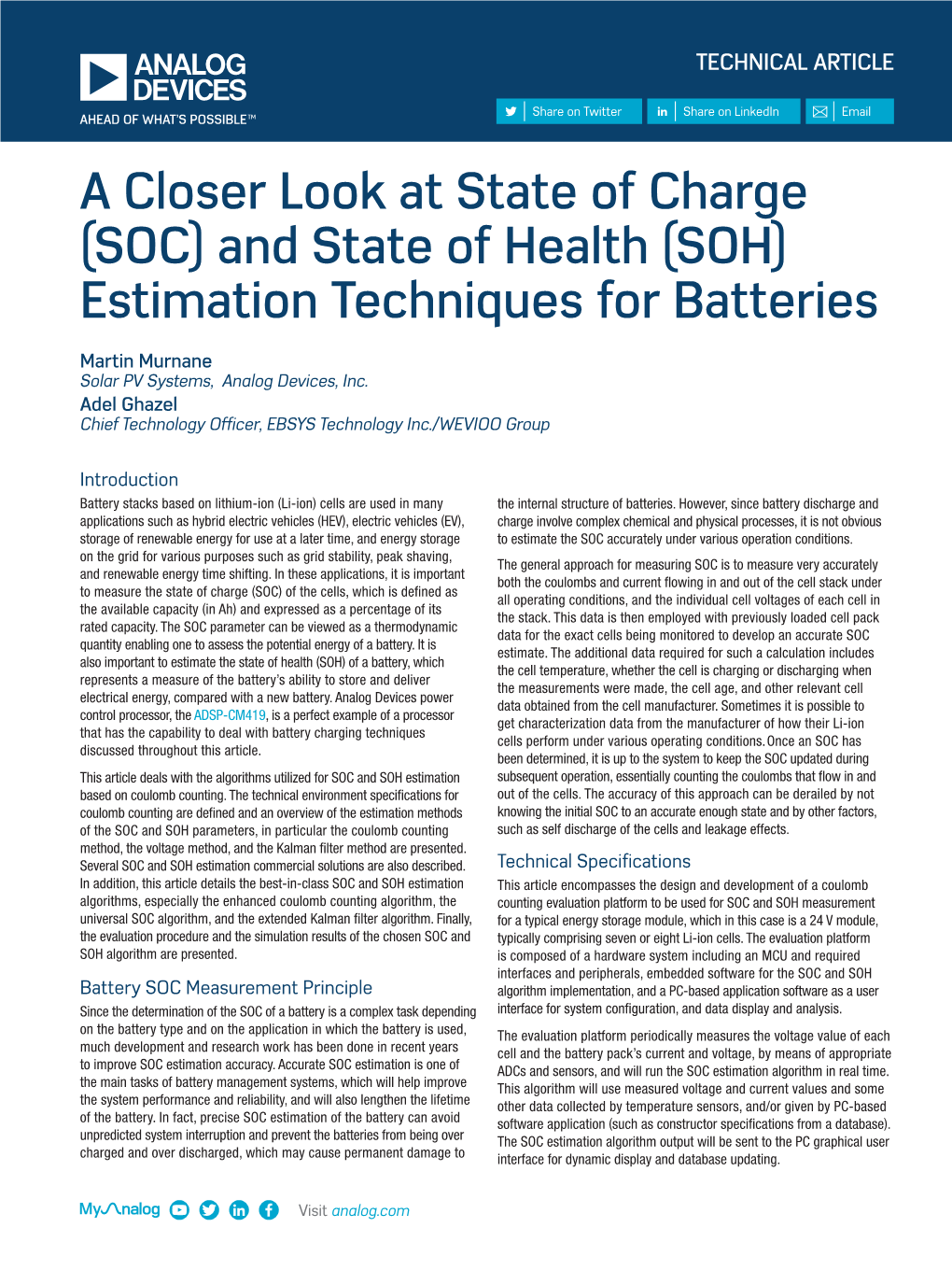 A Closer Look at State of Charge (SOC) and State of Health (SOH) Estimation Techniques for Batteries