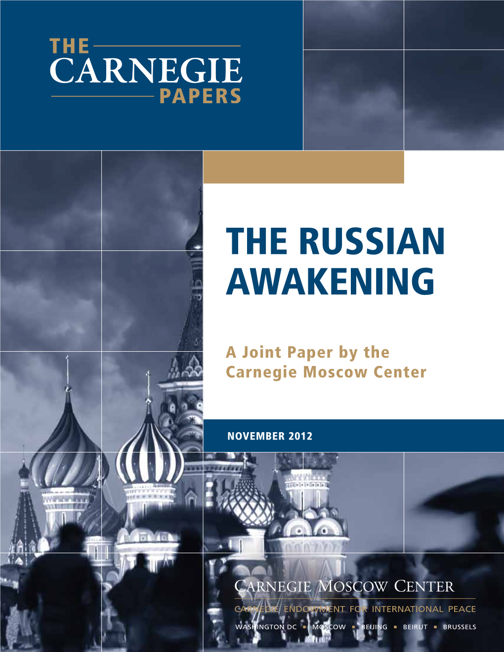 The Russian Awakening