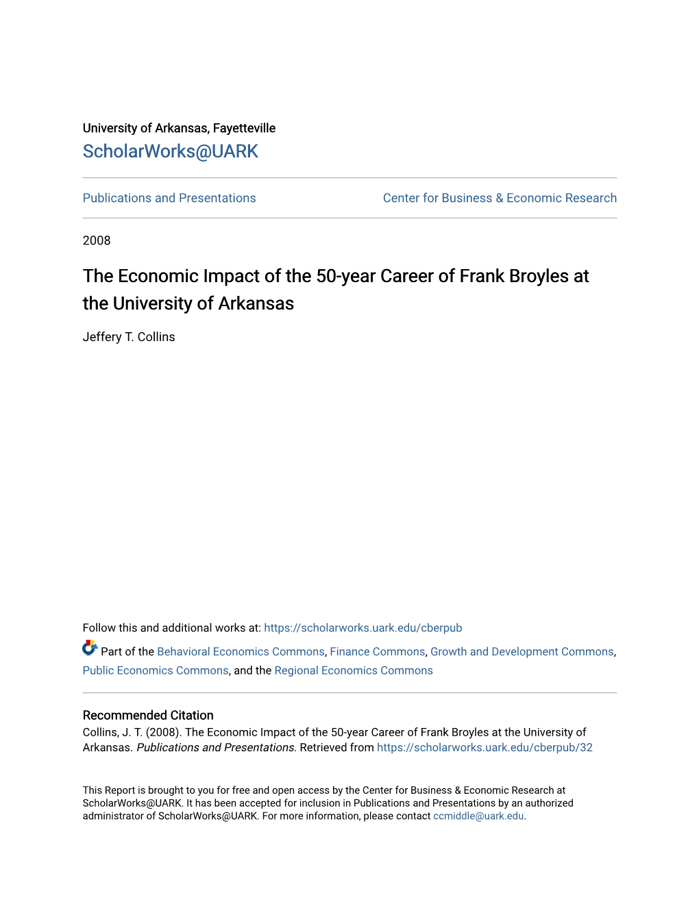The Economic Impact of the 50-Year Career of Frank Broyles at the University of Arkansas