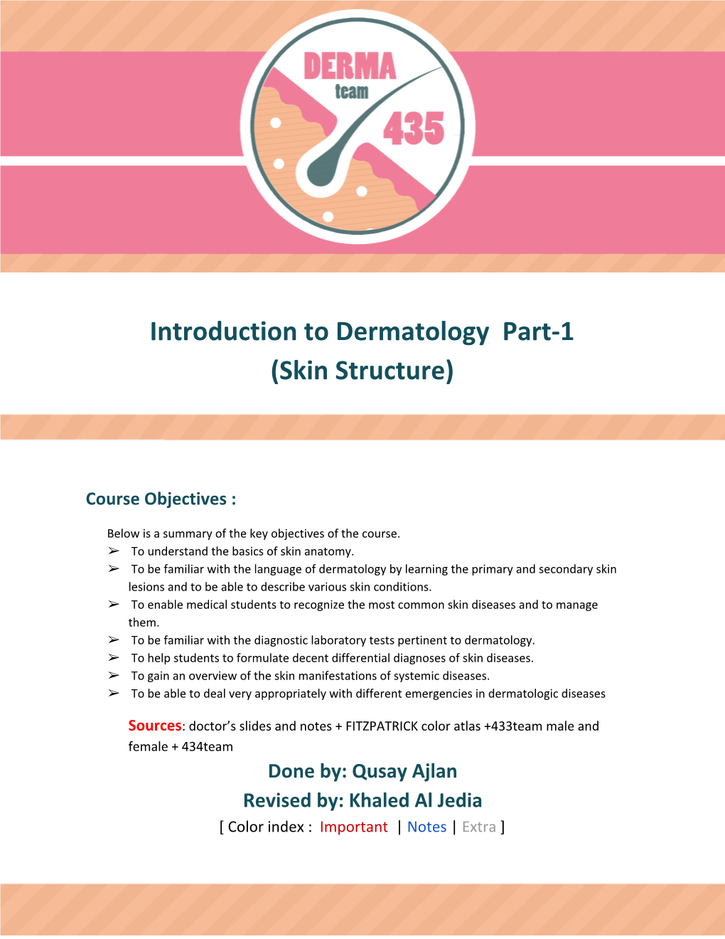 Introduction to Dermatology Part-1 (Skin Structure)