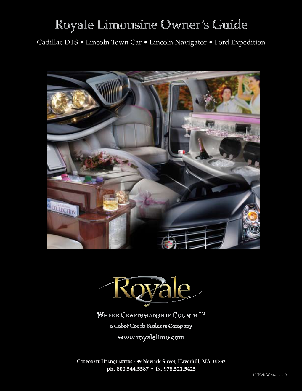 2010 Royale Limousine Owners Guide