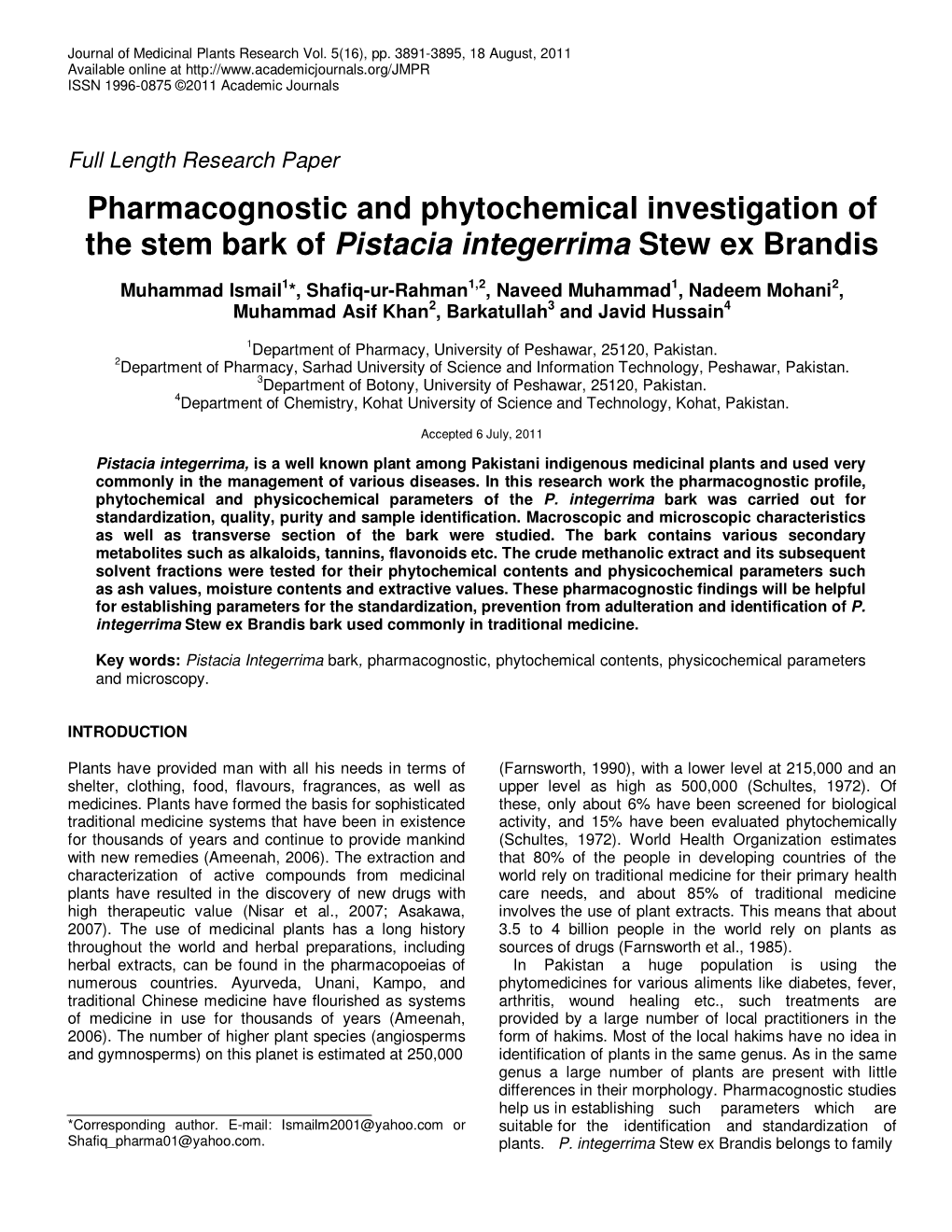 Pharmacognostic and Phytochemical Investigation of the Stem Bark of Pistacia Integerrima Stew Ex Brandis