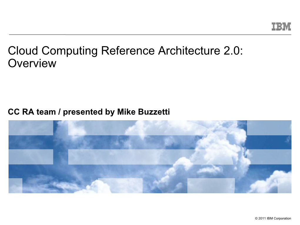 Cloud Computing Reference Architecture 2.0: Overview