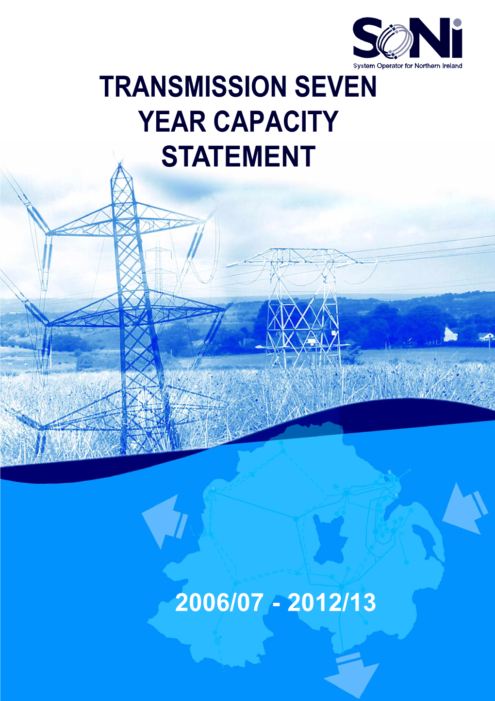 Transmission Seven Year Capacity Statement