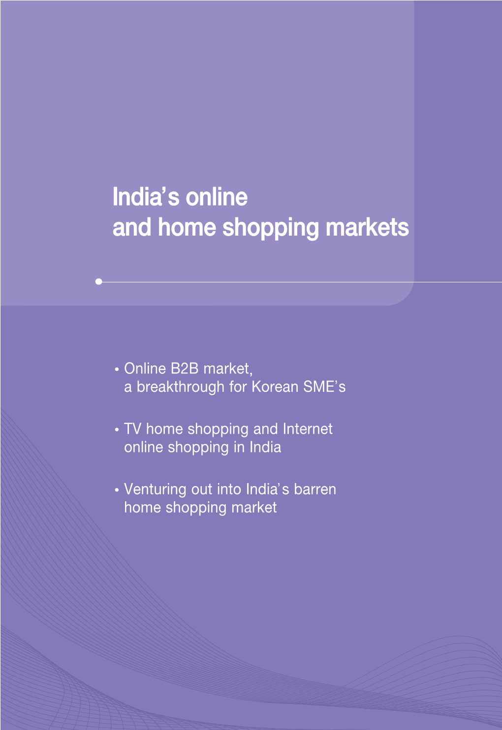 India's Online and Home Shopping Markets