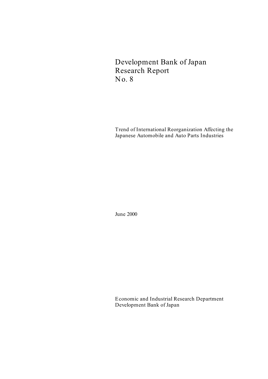 Development Bank of Japan Research Report No. 8