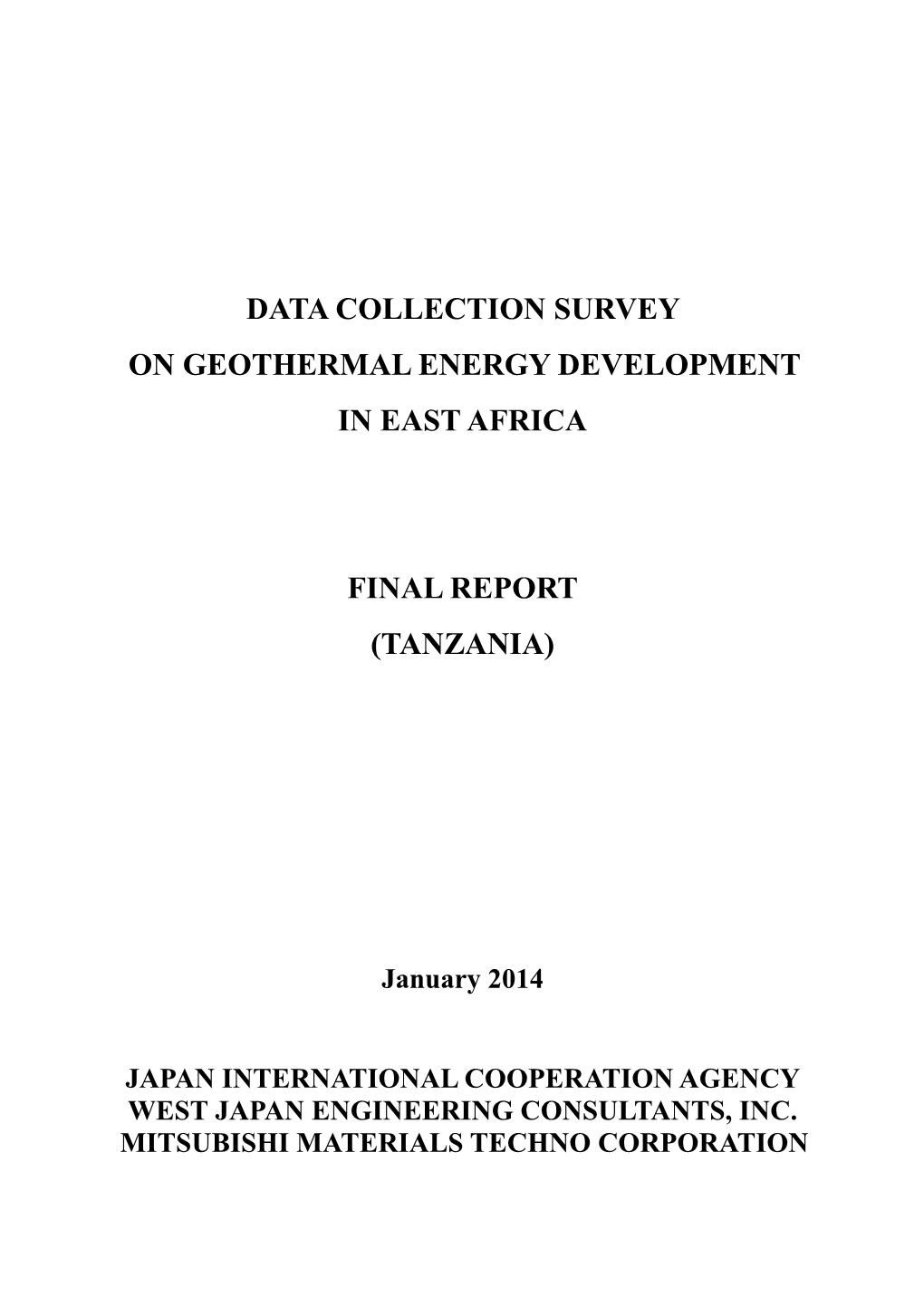 Data Collection Survey on Geothermal Energy Development in East Africa (Tanzania)