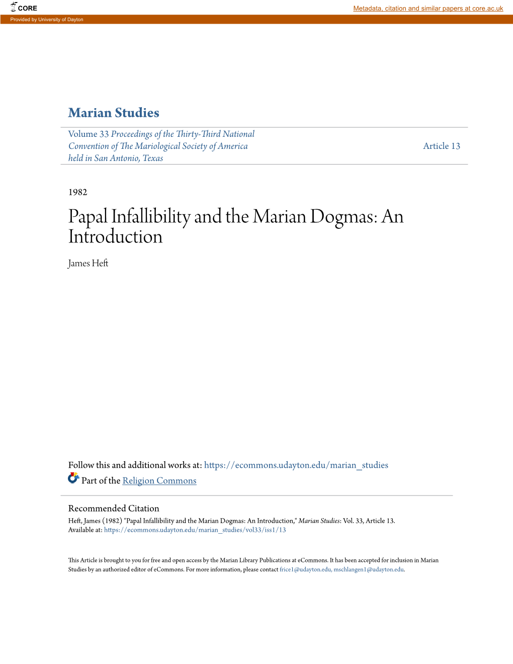 Papal Infallibility and the Marian Dogmas: an Introduction James Heft