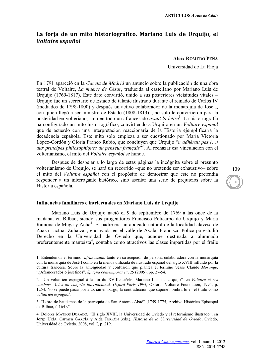 La Forja De Un Mito Historiográfico. Mariano Luis De Urquijo, El Voltaire Español