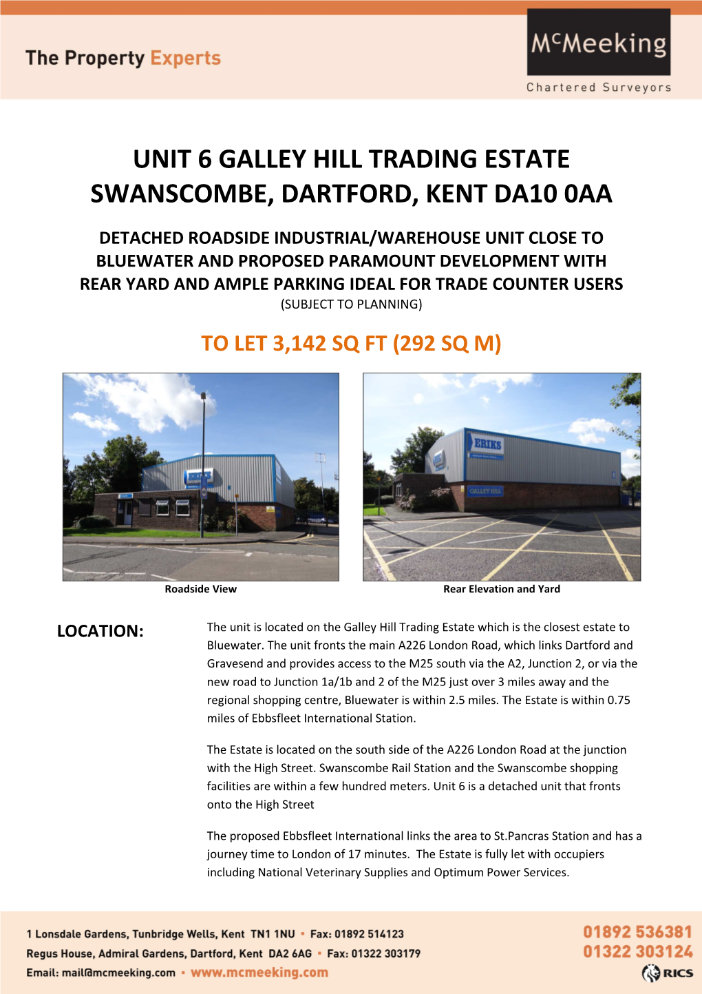 Unit 6 Galley Hill Trading Estate Swanscombe, Dartford, Kent Da10 0Aa