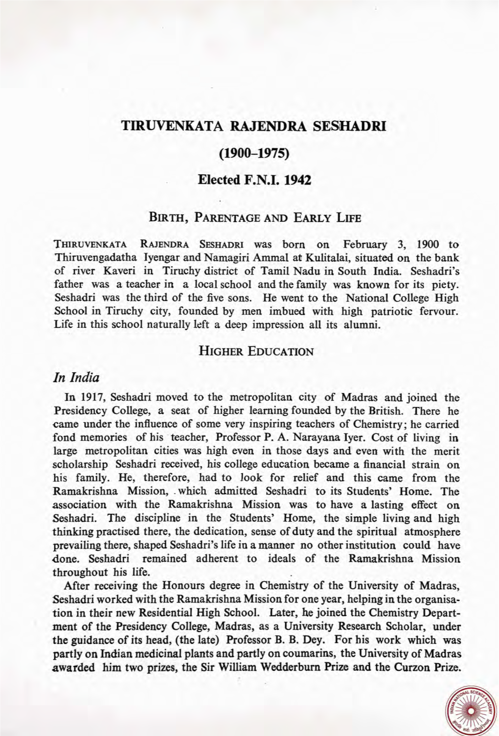 TIRUVENKATA RAJENDRA SESWDRI (1900-1975) Elected Fonoio 1942