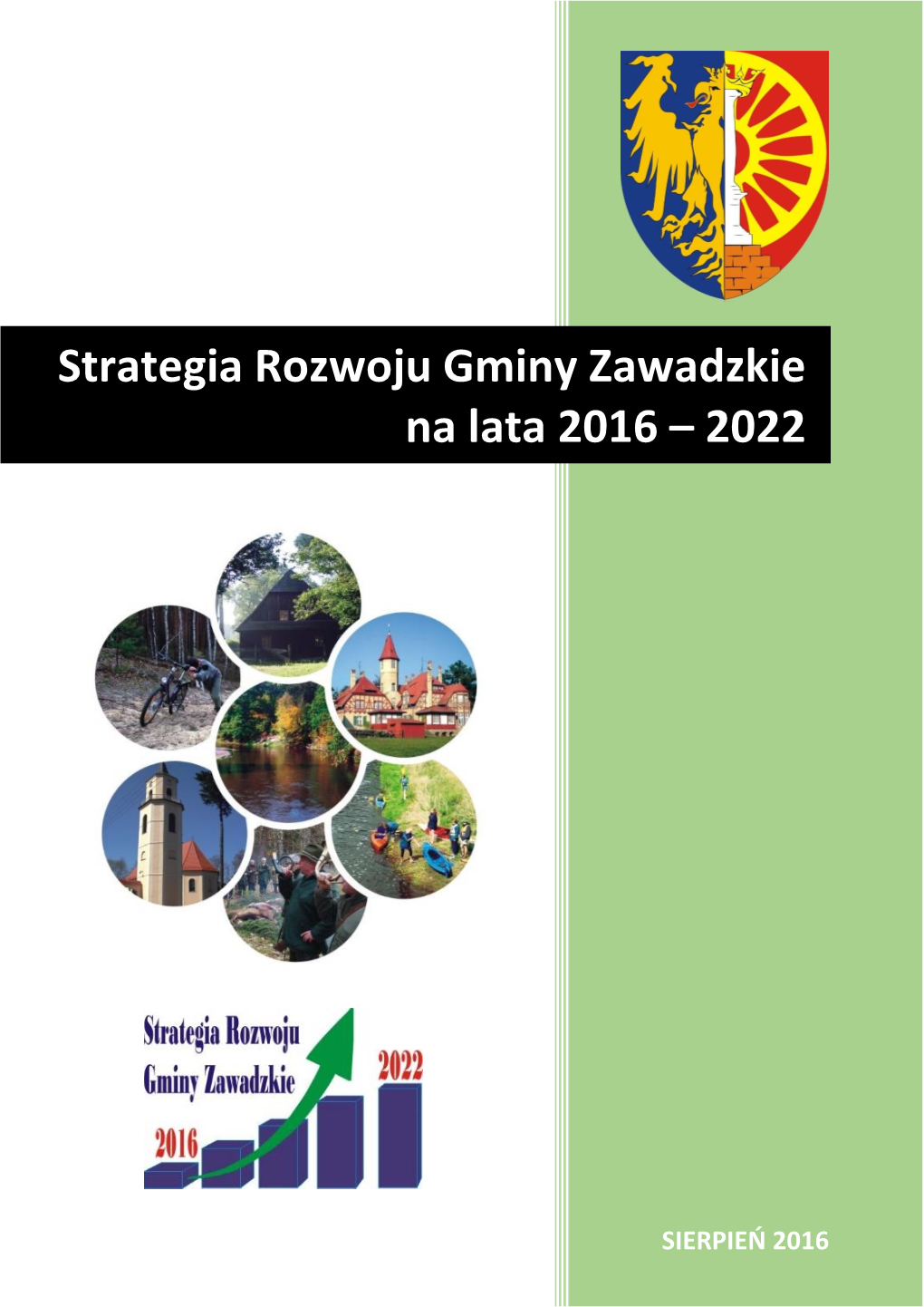 Strategia Rozwoju Gminy Zawadzkie Na Lata 2016 – 2022