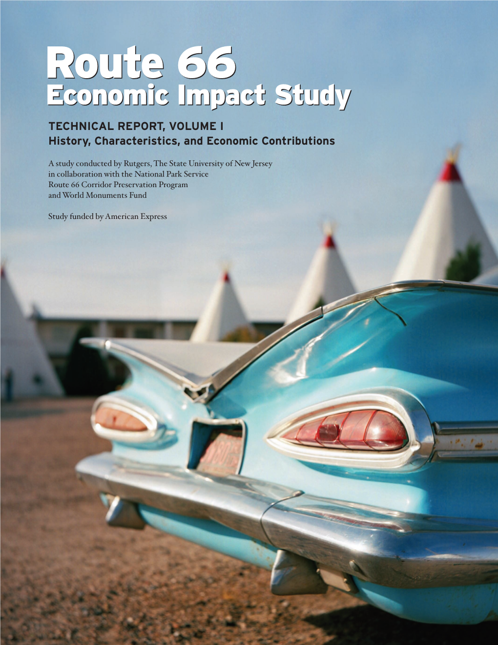 Route 66 Economic Impact Study