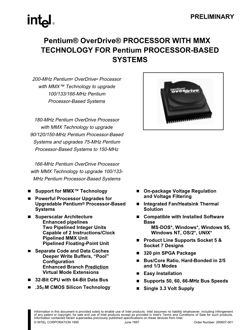 Pentium® Overdrive® PROCESSOR with MMX TECHNOLOGY for Pentium PROCESSOR-BASED SYSTEMS