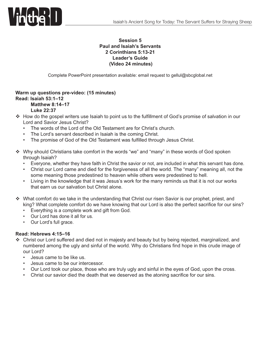 Session 5 Paul and Isaiah's Servants 2 Corinthians 5:13-21 Leader's Guide