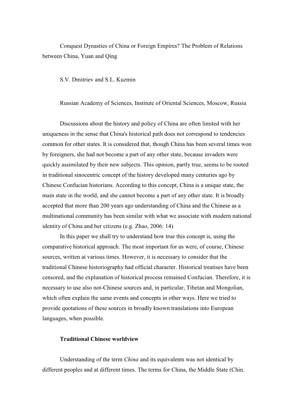 Conquest Dynasties of China Or Foreign Empires? the Problem of Relations Between China, Yuan and Qing