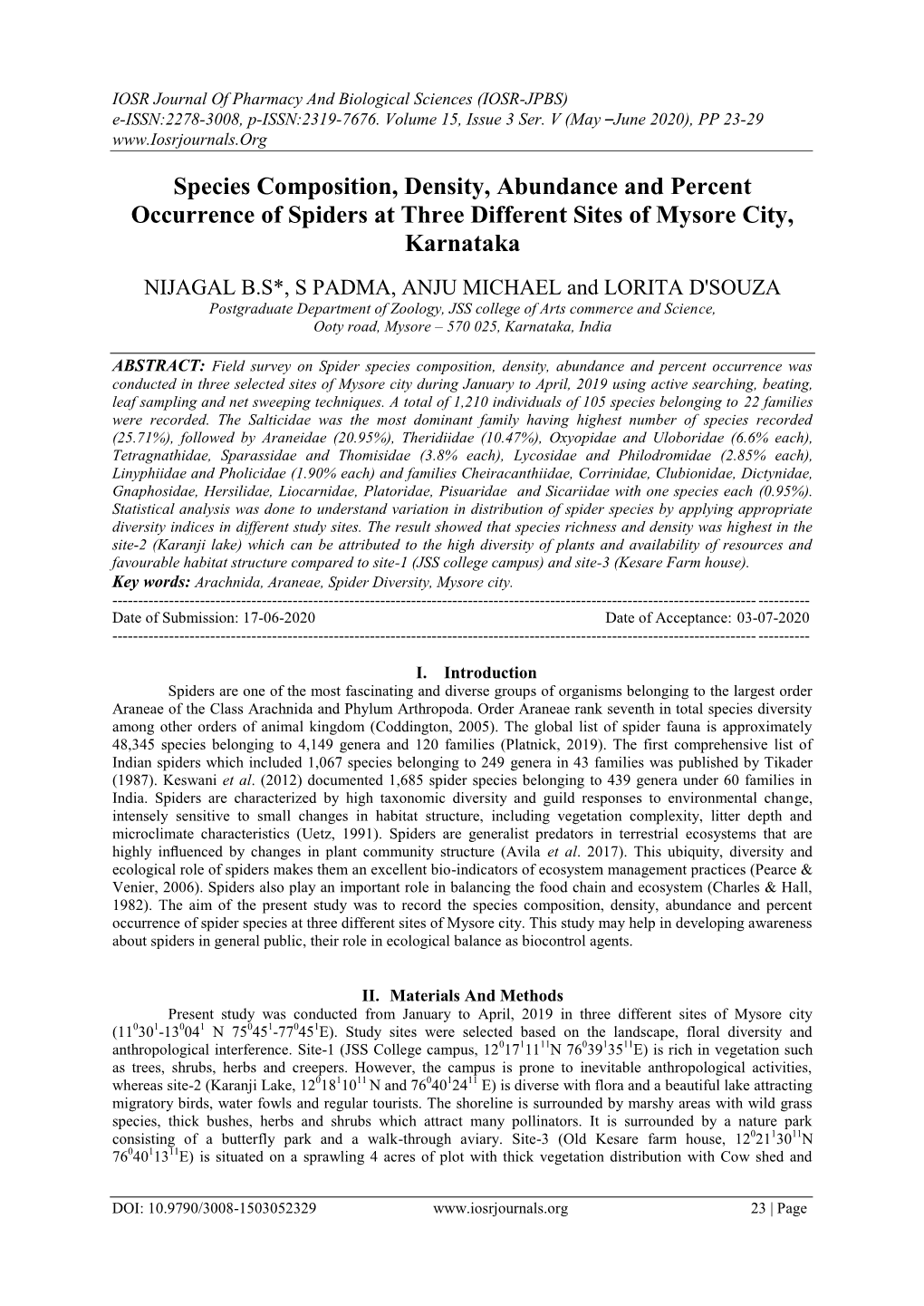 Species Composition, Density, Abundance and Percent Occurrence of Spiders at Three Different Sites of Mysore City, Karnataka