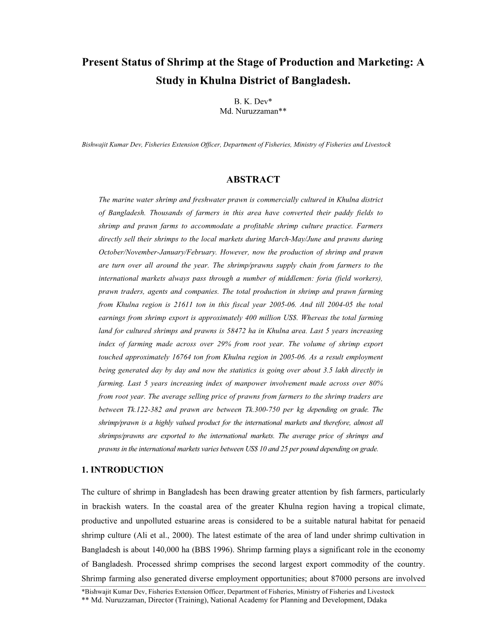 Present Status of Shrimp at the Stage of Production and Marketing: a Study in Khulna District of Bangladesh