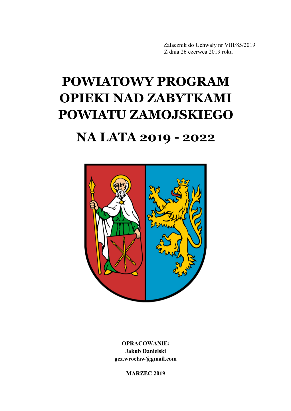 Powiatowy Program Opieki Nad Zabytkami Powiatu Zamojskiego Na Lata 2019 - 2022