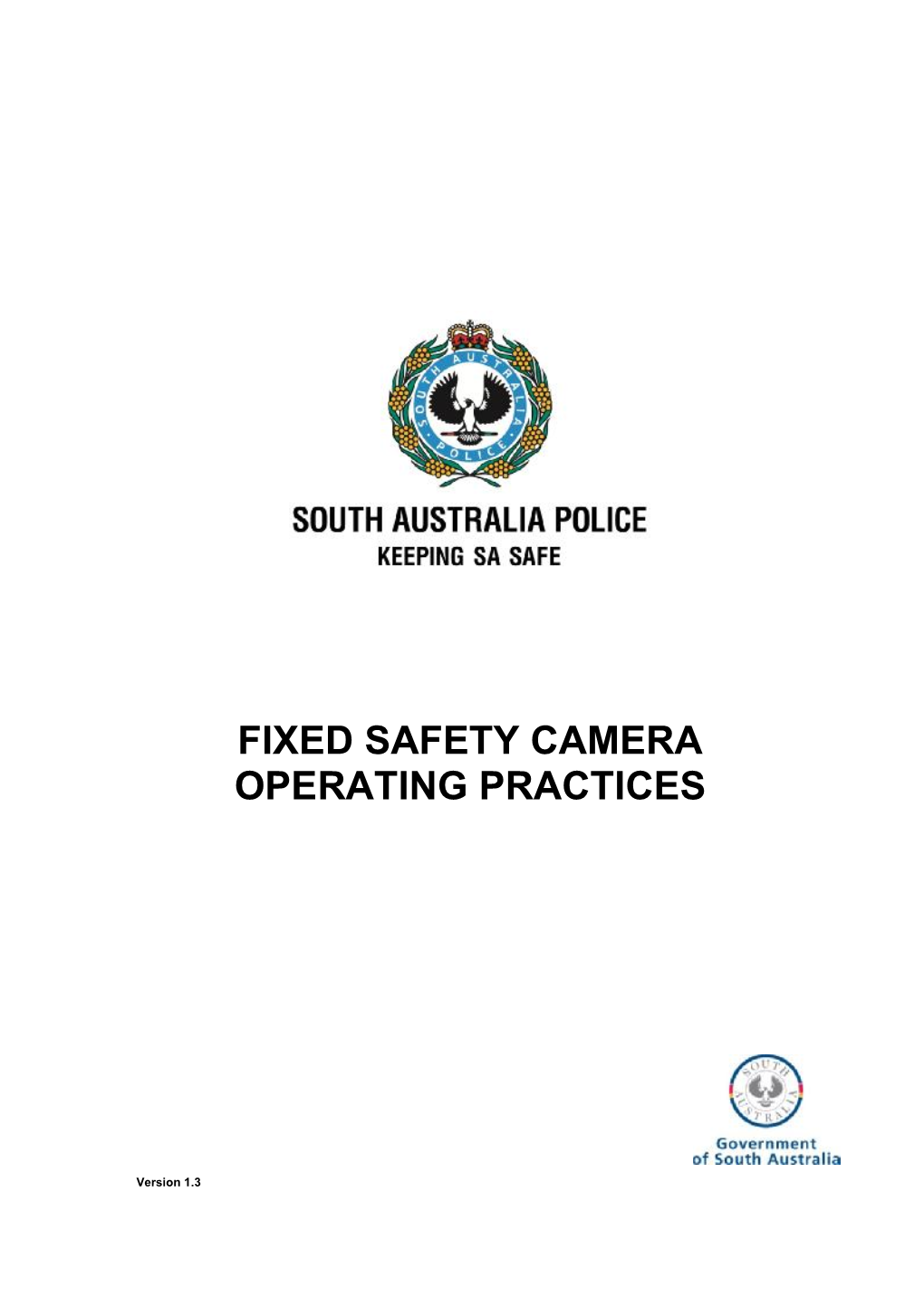 Fixed Safety Camera Operating Practices