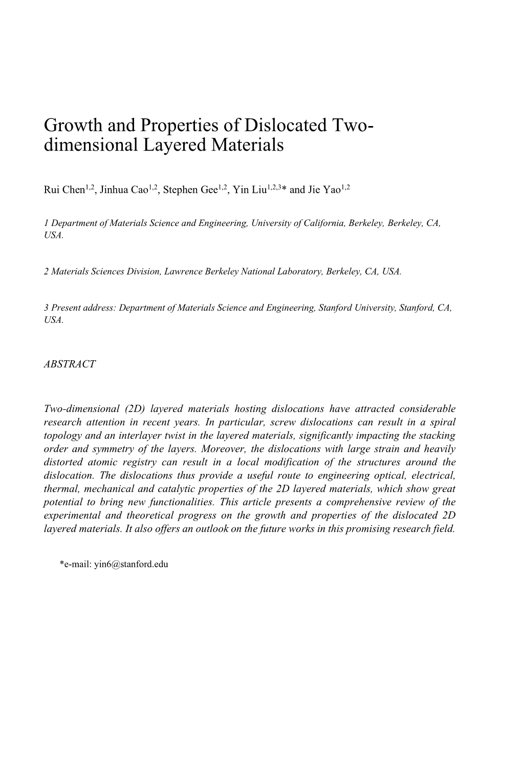 Growth and Properties of Dislocated Two- Dimensional Layered Materials